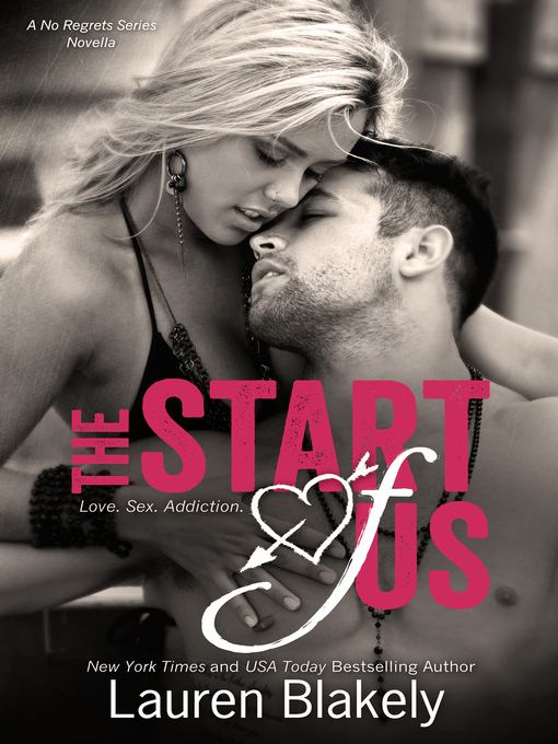 Title details for The Start of Us by Lauren Blakely - Wait list